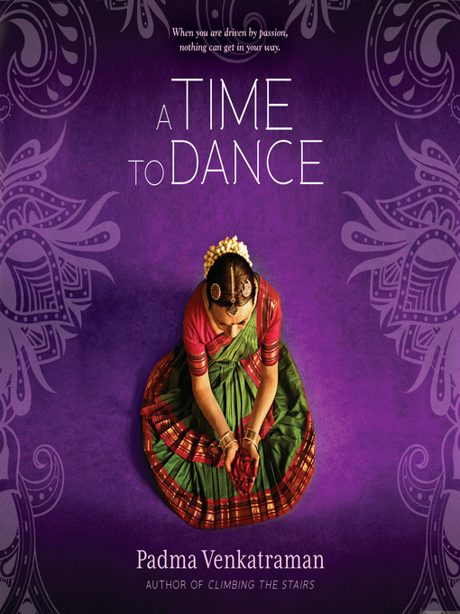 Title details for A Time to Dance by Padma Venkatraman - Available